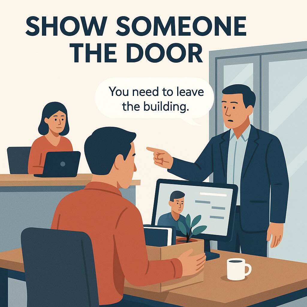 Show someone the door meaning