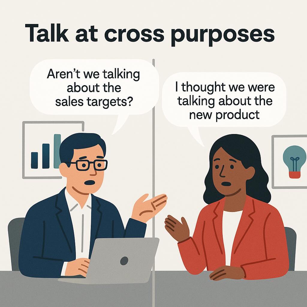 Talk at Cross Purpose Meaning